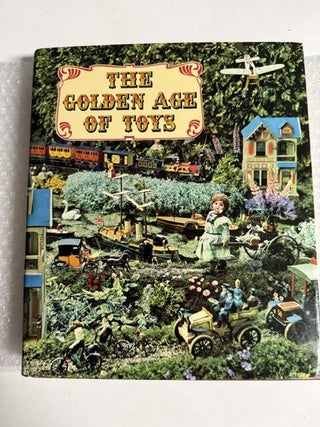 The Golden Age of Toys