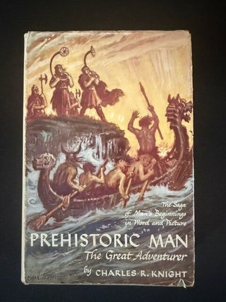 Prehistoric Man: The Great Adventurer; Appleton-Century Company