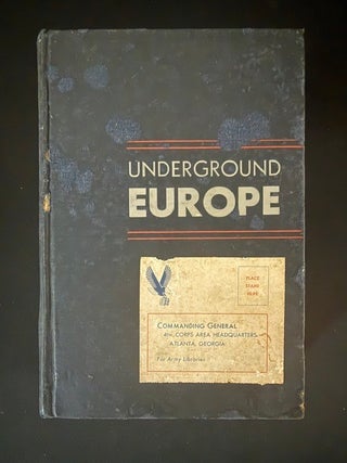 Item #6541 Underground Europe. Curt Riess