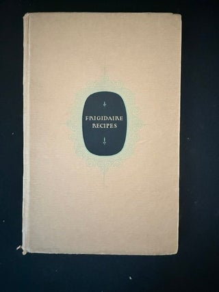 Frigidaire Recipes