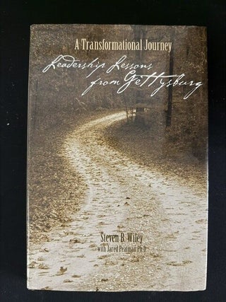 A Transformational Journey: Leadership Lessons from Gettysburg
