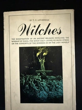 Witches The Investigation of an Ancient Religion Involving the Worship of Diana