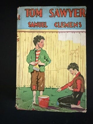 Item #6626 Adventures of Tom Sawyer. Samuel Clemens, Mark Twain