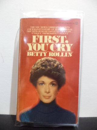 Item #70 First You Cry. Betty Rollin